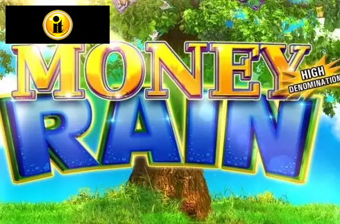 Money Rain High Denom